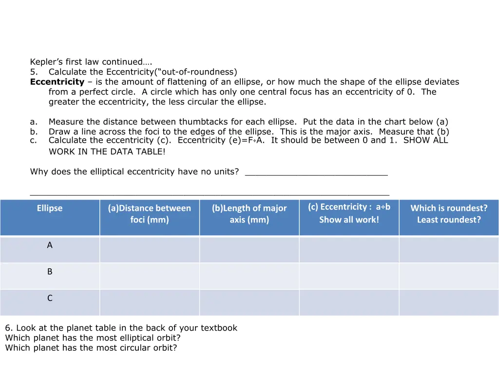 kepler s first law continued 5 calculate