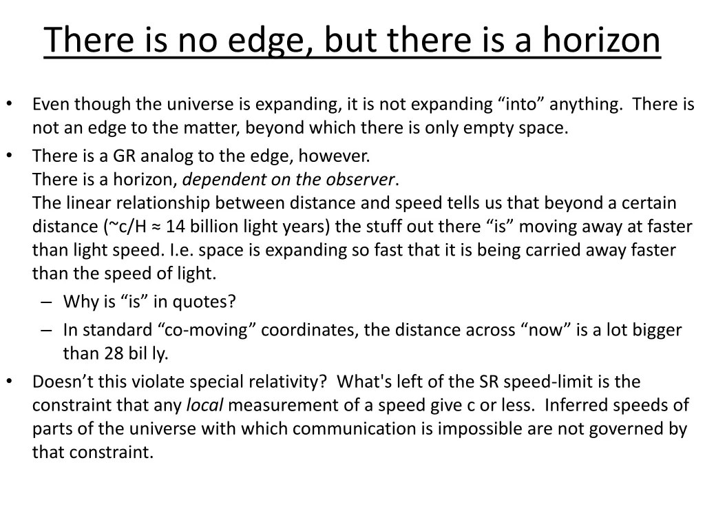 there is no edge but there is a horizon