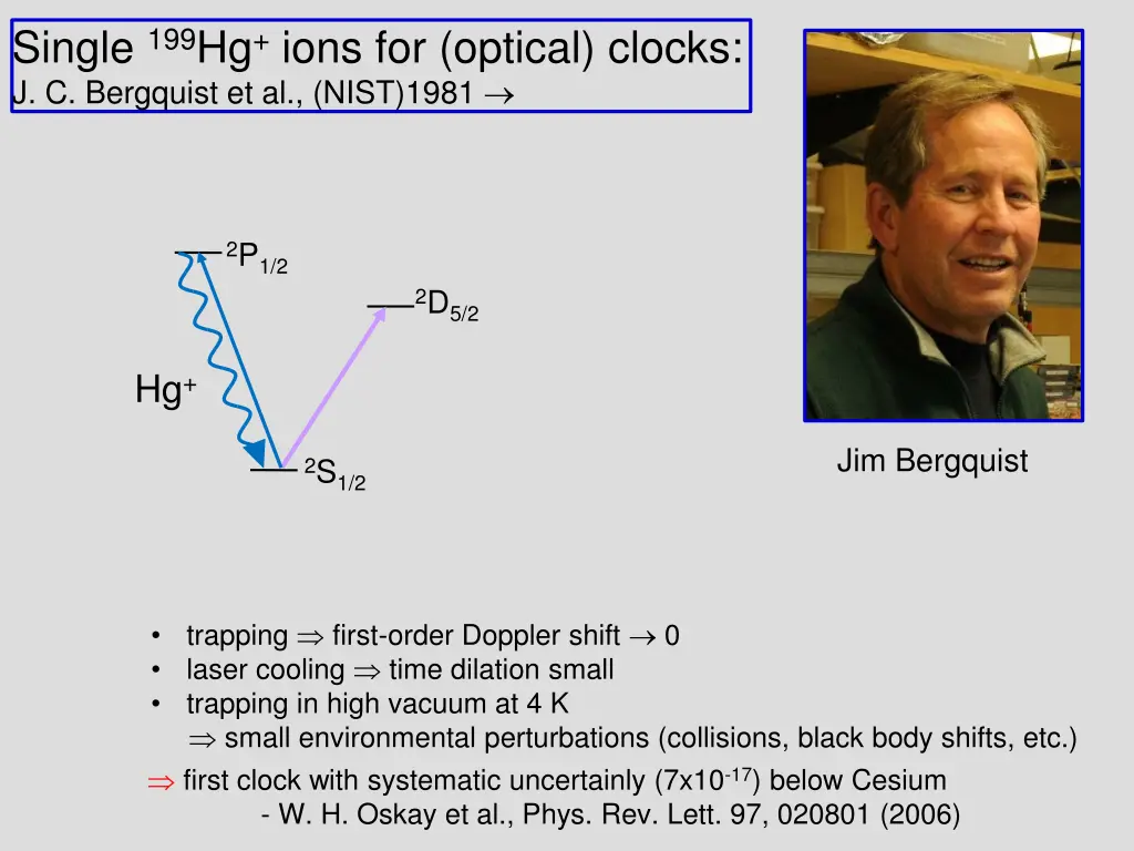 single 199 hg ions for optical clocks