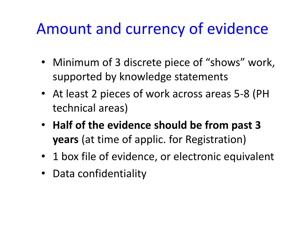 amount and currency of evidence