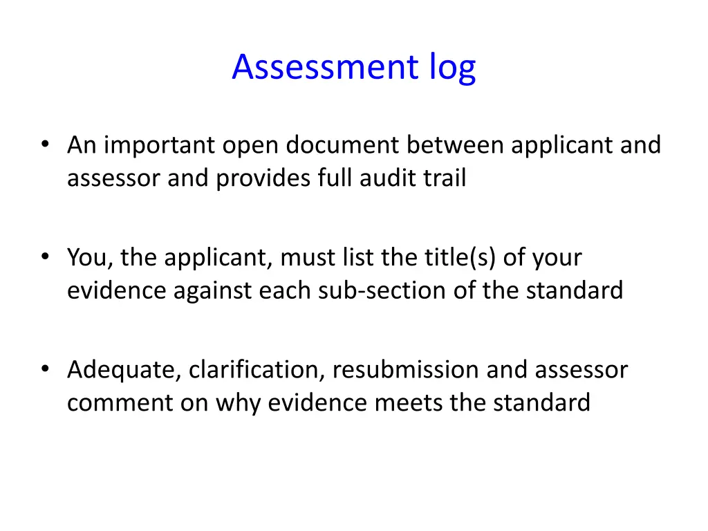 assessment log