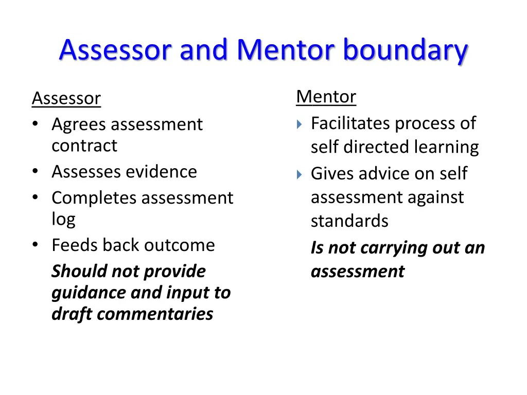 assessor and mentor boundary