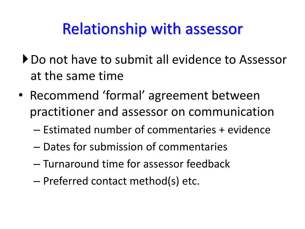 relationship with assessor