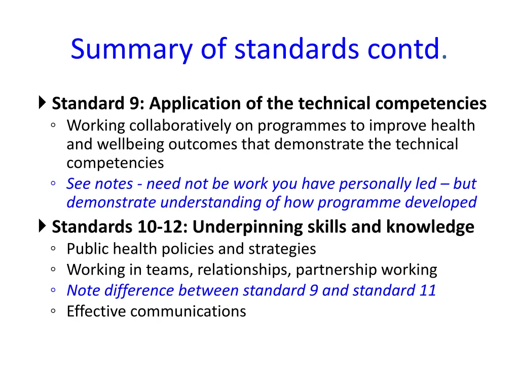 summary of standards contd