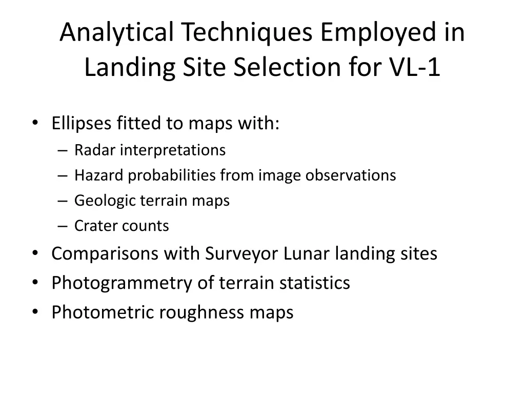 analytical techniques employed in landing site