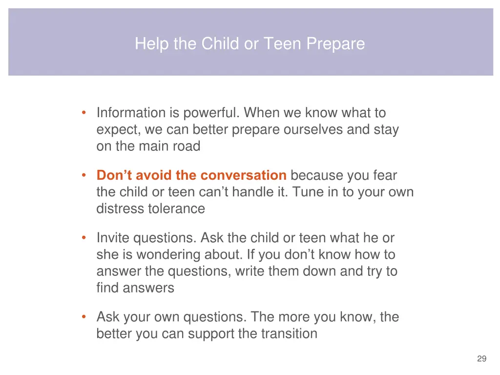 help the child or teen prepare