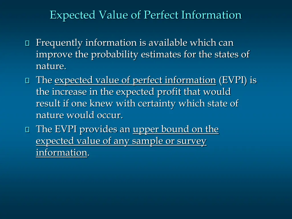 expected value of perfect information