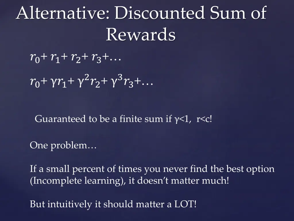 alternative discounted sum of rewards 0 1 2 3