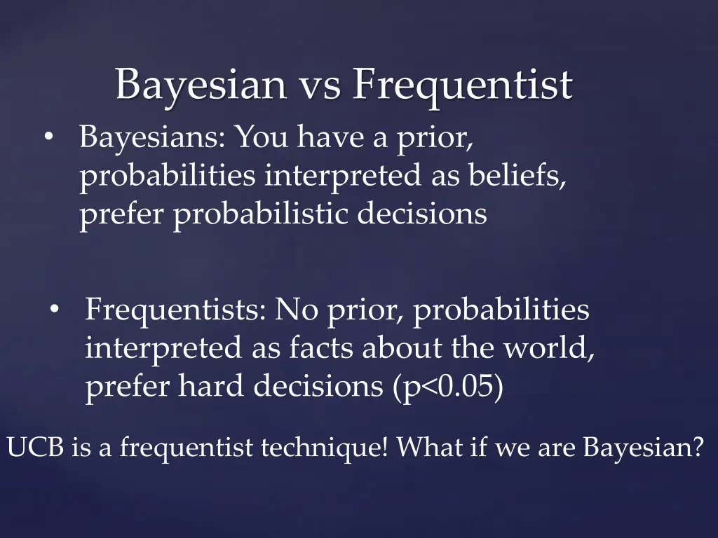 bayesian vs frequentist bayesians you have