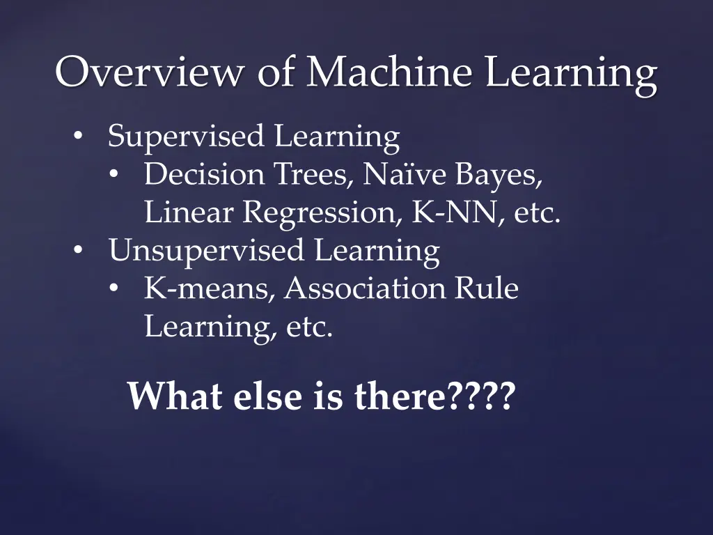 overview of machine learning