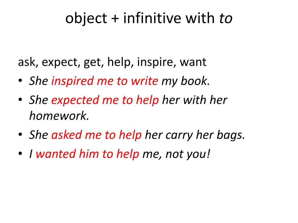 object infinitive with to