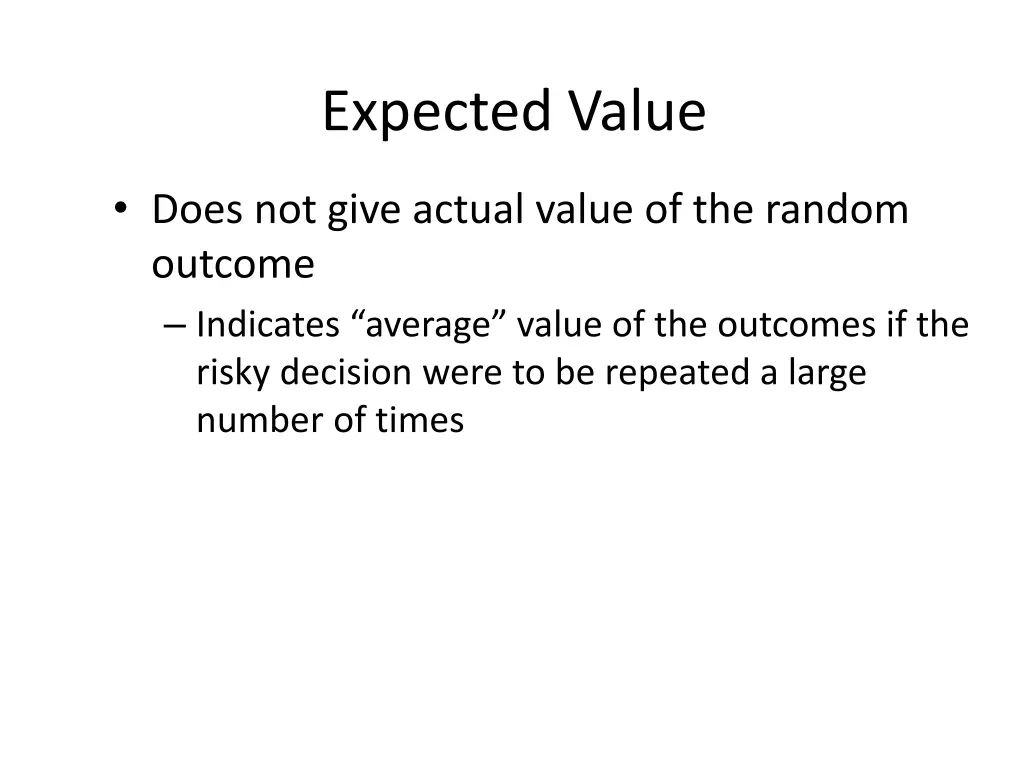 expected value 1