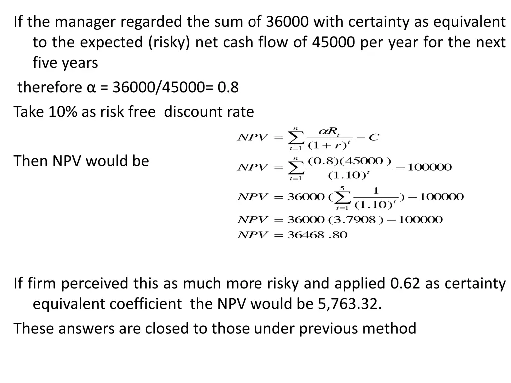 if the manager regarded the sum of 36000 with