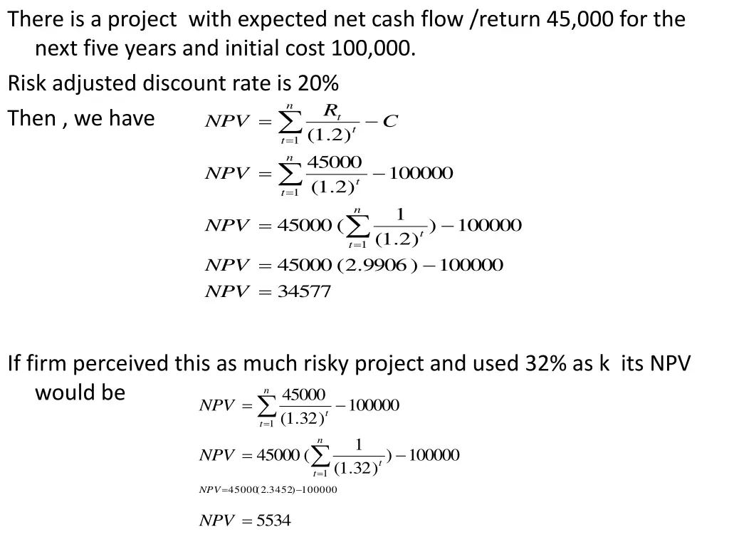 there is a project with expected net cash flow