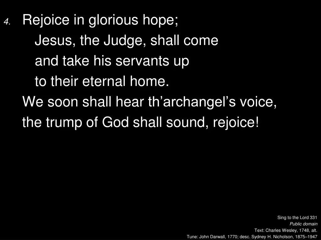 4 rejoice in glorious hope jesus the judge shall