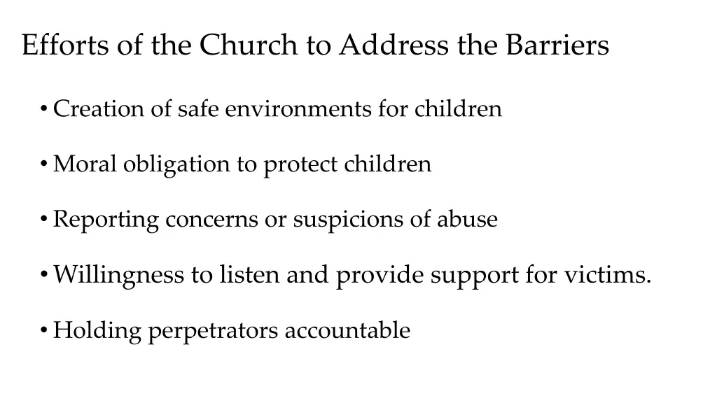 efforts of the church to address the barriers