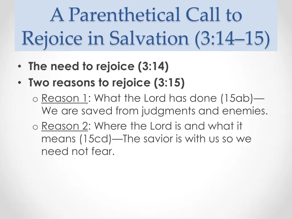 a parenthetical call to rejoice in salvation 2