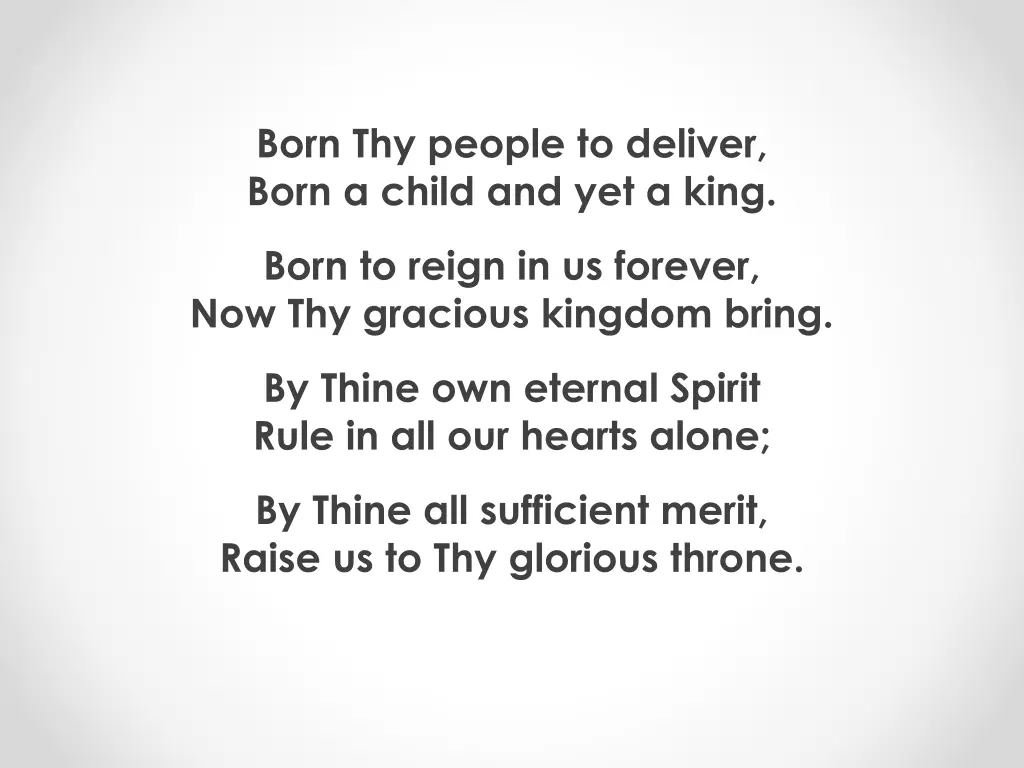 born thy people to deliver born a child