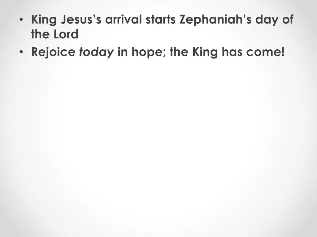 king jesus s arrival s tarts zephaniah