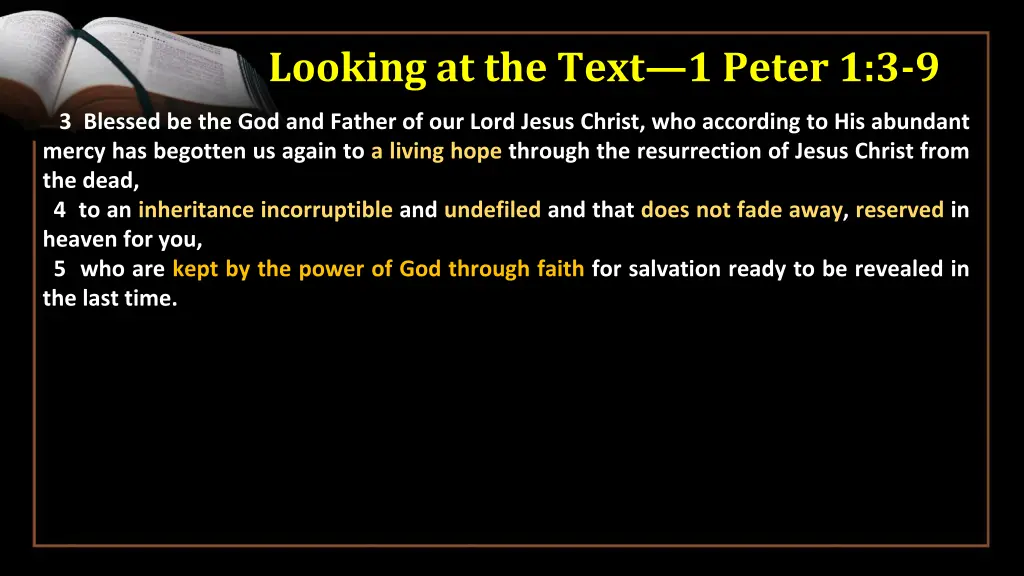 looking at the text 1 peter 1 3 9