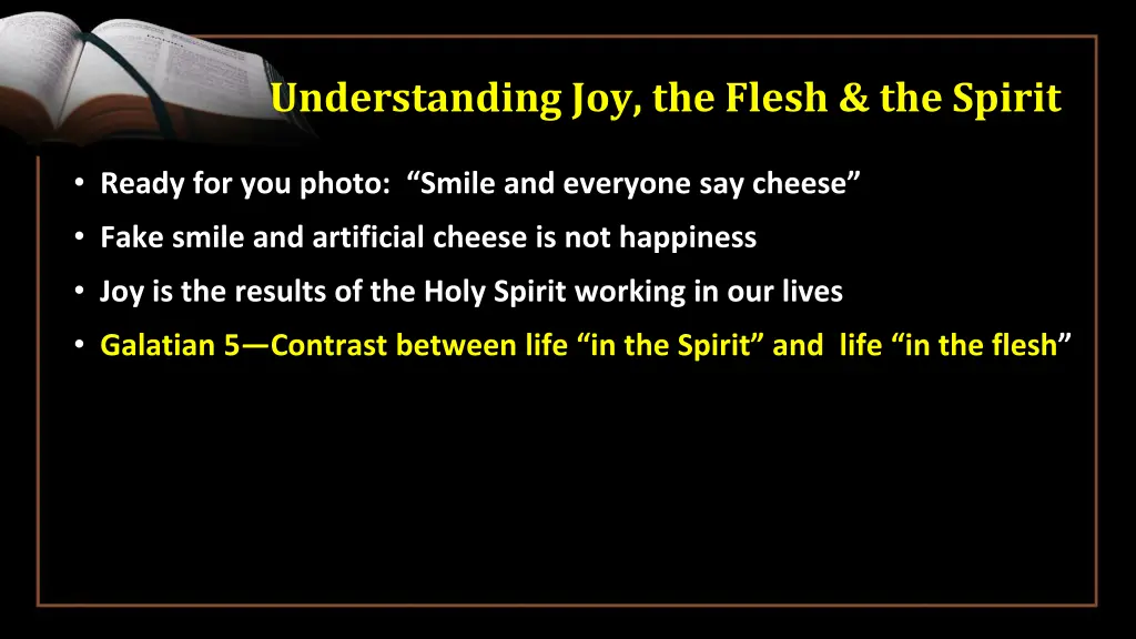 understanding joy the flesh the spirit 3