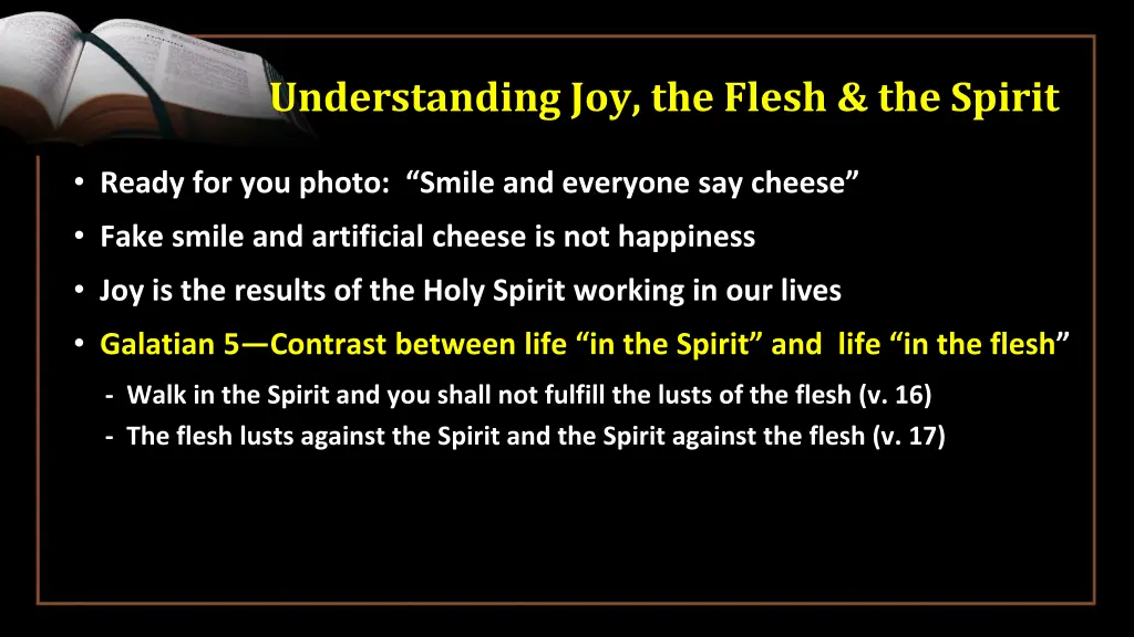 understanding joy the flesh the spirit 5