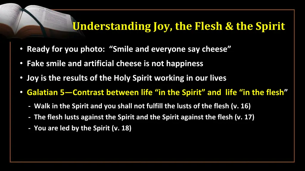 understanding joy the flesh the spirit 6