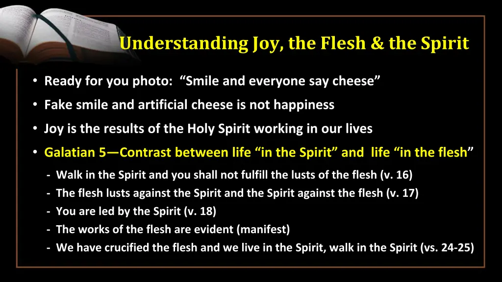 understanding joy the flesh the spirit 8