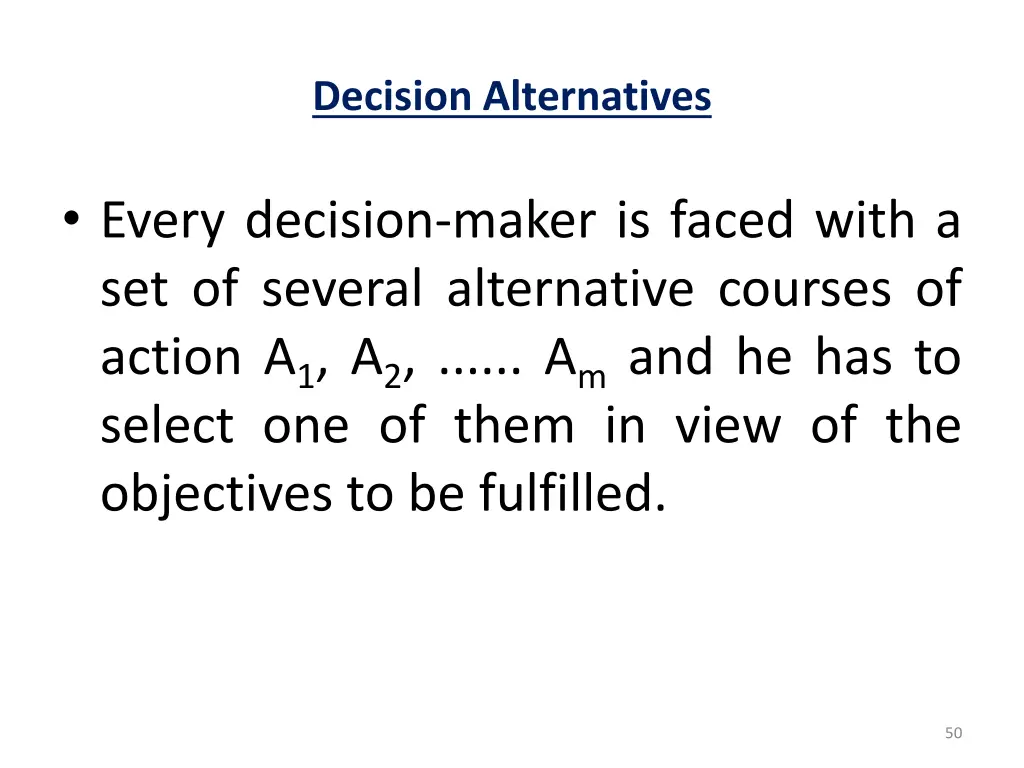 decision alternatives