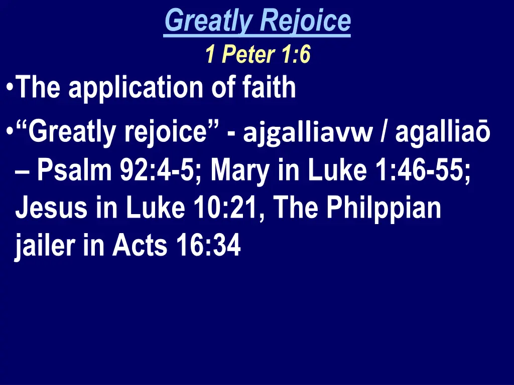 greatly rejoice 1 peter 1 6 1