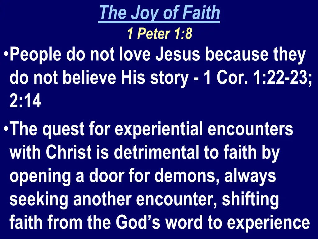 the joy of faith 1 peter 1 8 1