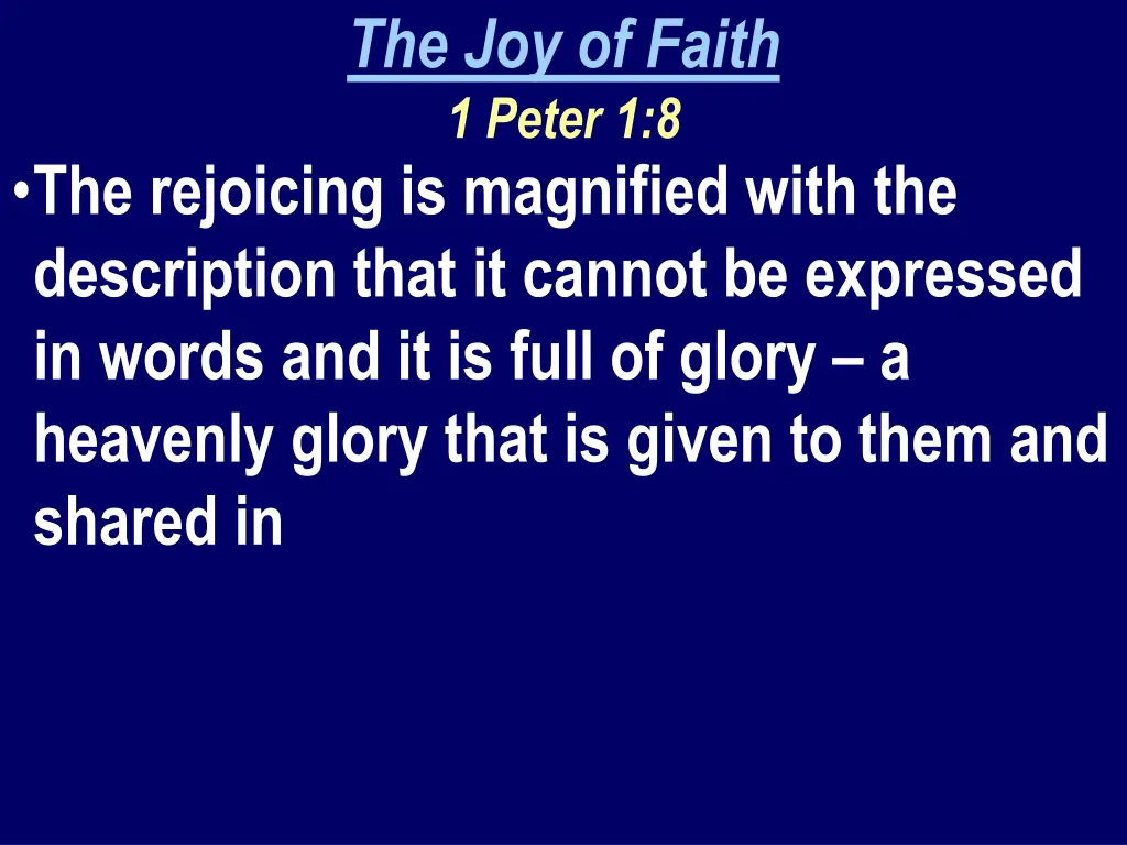 the joy of faith 1 peter 1 8 3