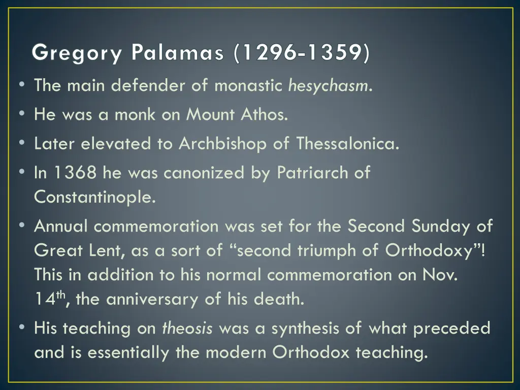 gregory palamas 1296 1359 the main defender