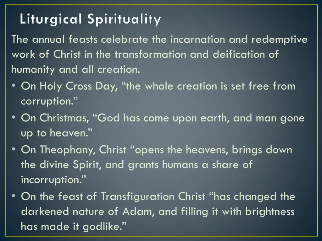 liturgical spirituality the annual feasts