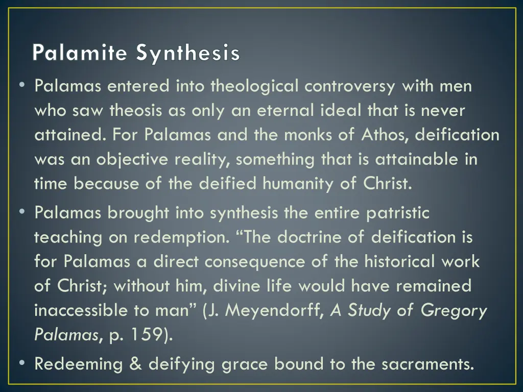 palamite synthesis palamas entered into