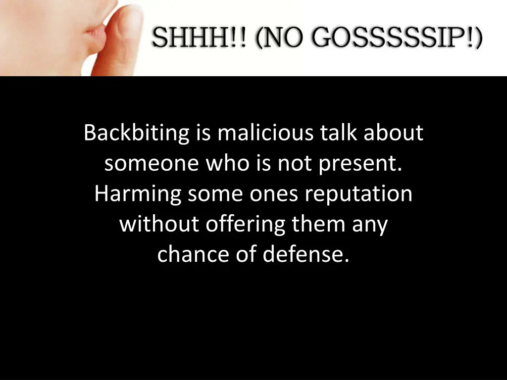 backbiting is malicious talk about someone