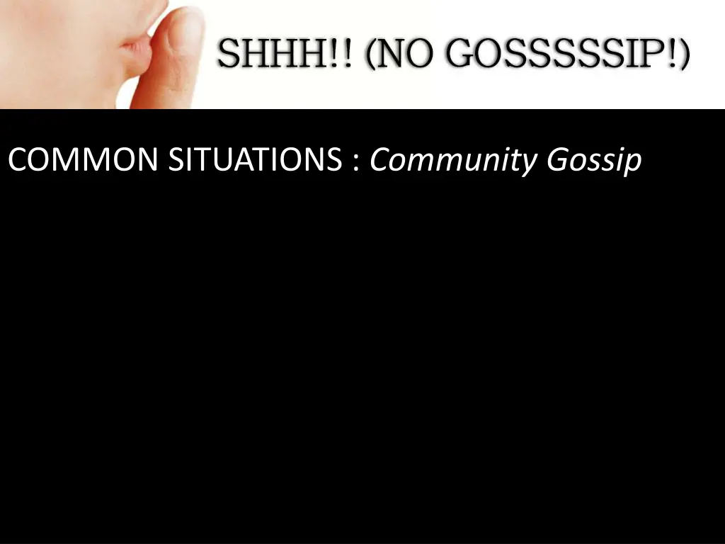 common situations community gossip