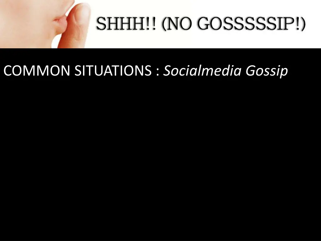 common situations socialmedia gossip