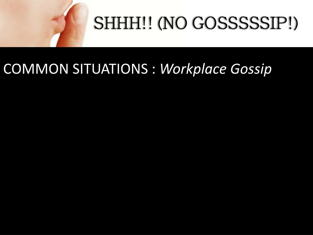 common situations workplace gossip