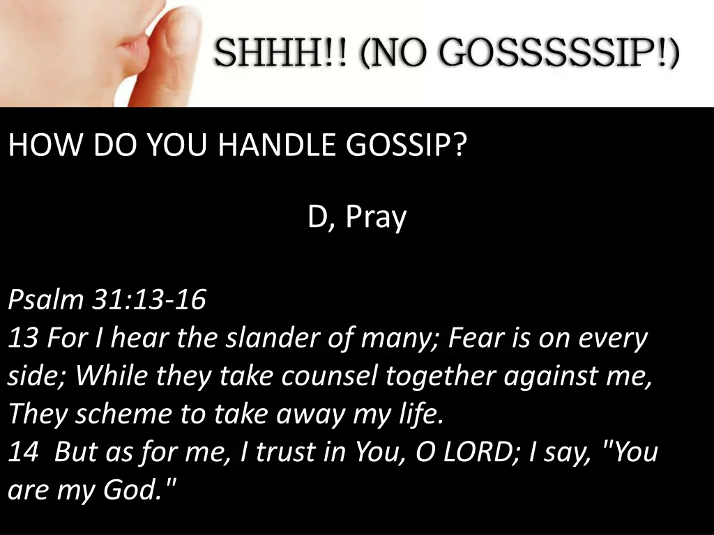 how do you handle gossip 6