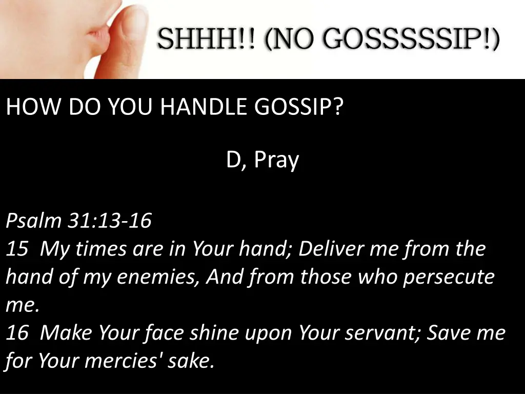 how do you handle gossip 7