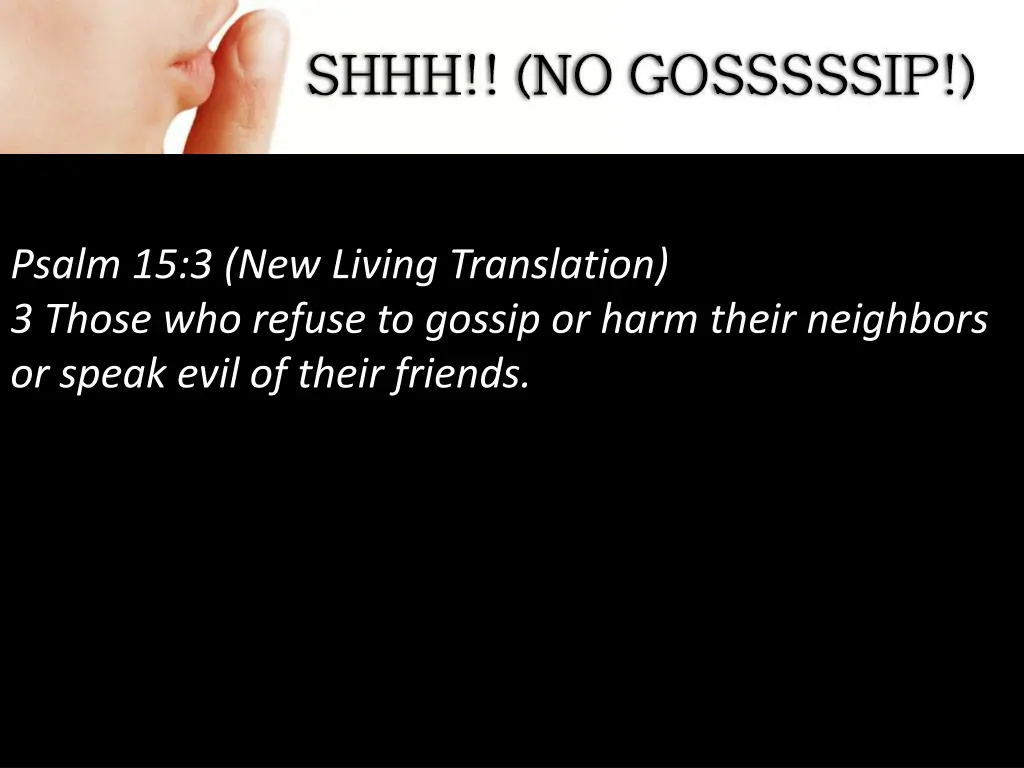 psalm 15 3 new living translation 3 those