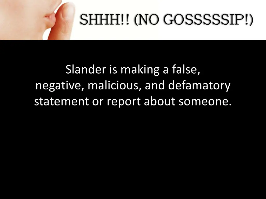 slander is making a false negative malicious