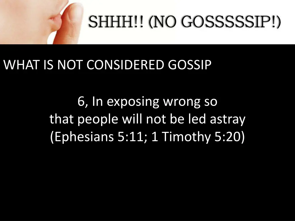 what is not considered gossip 5