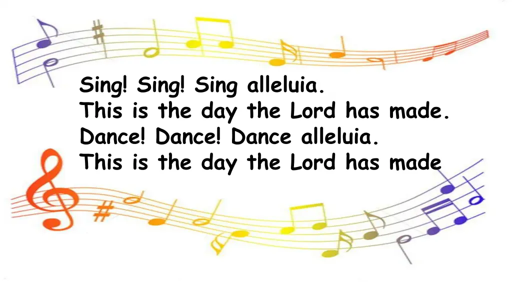 sing sing sing alleluia this is the day the lord 1