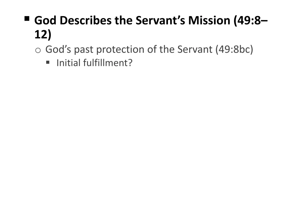 god describes the servant s mission