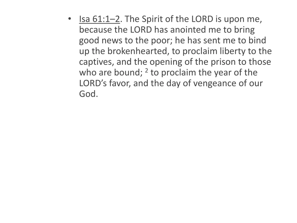 isa 61 1 2 the spirit of the lord is upon