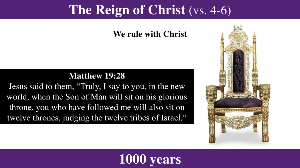 the reign of christ vs 4 6