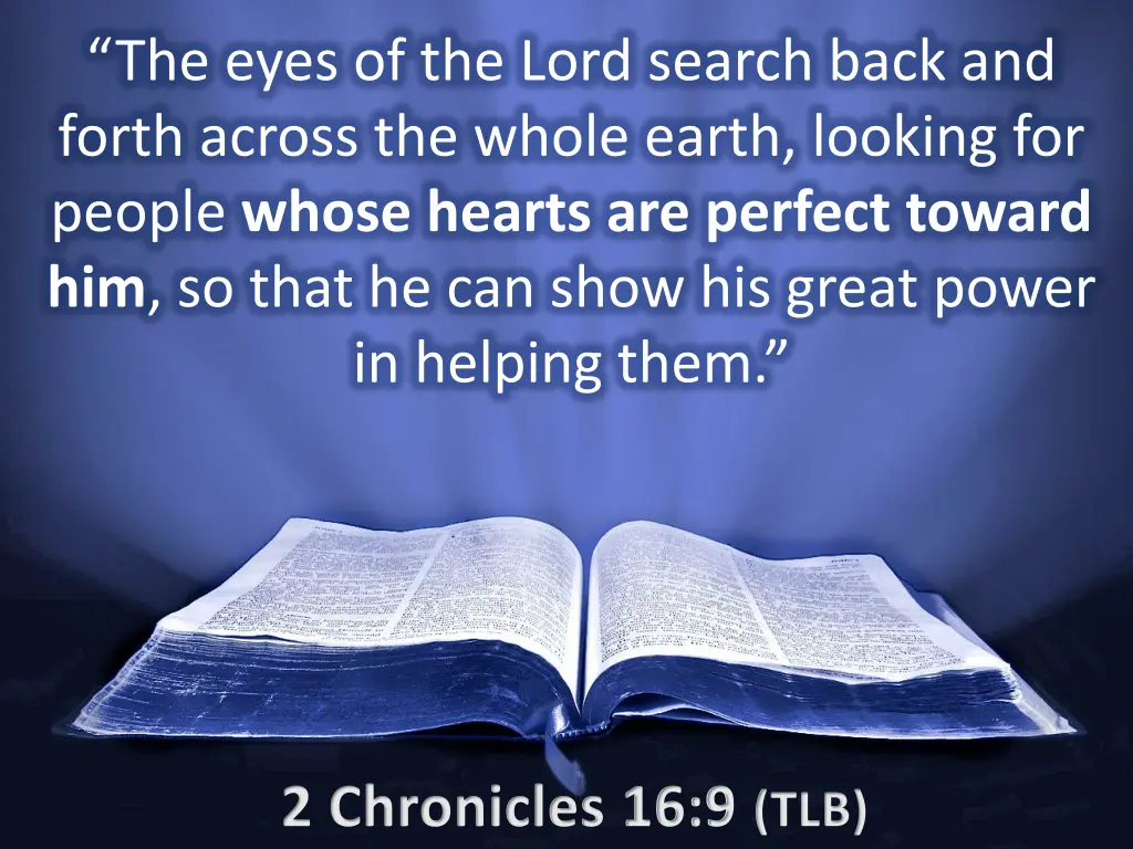 the eyes of the lord search back and forth across