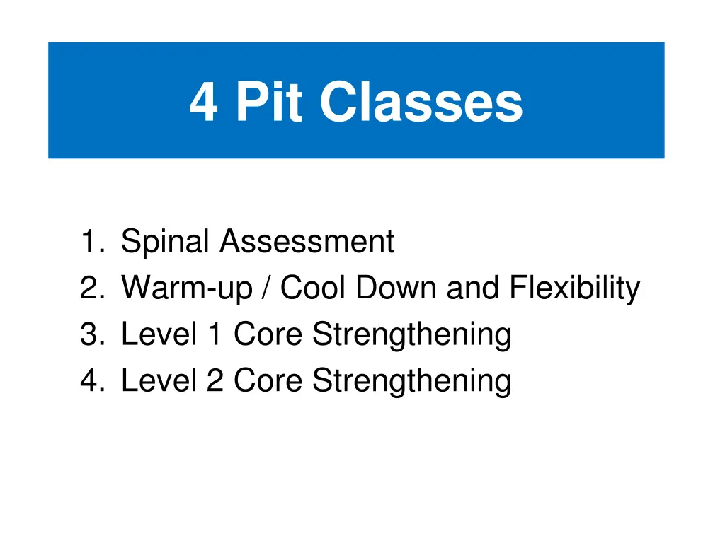 4 pit classes